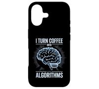 I Turn Coffee Into Algorithms Data Scientists Case for iPhone 17