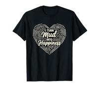 I Turn Mud Into Happiness Pottery Ceramic Artist T-Shirt