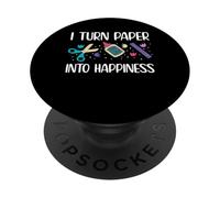 I Turn Paper Into Happiness Card Maker PopSockets Adhesive PopGrip