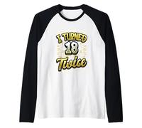 I Turned 18 Twice Birthday Age Humor Funny 36th Birthday Raglan Baseball Tee