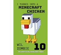 I Turned Into A Minecraft Chicken 10 (Stuck In Minecraft)