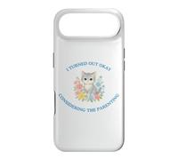 I Turned Out Okay Considering The Parenting Funny Cute Cat Case for iPhone Air