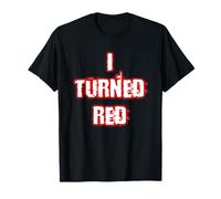 I Turned Red Republican Party T-Shirt