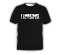 I UNDERSTAND I JUST DON'T CARE, FUNNY MENS T-SHIRT SIZE SMALL 35 - 37 by FUNNY MENS T-SHIRTS