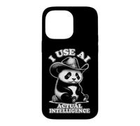 I Use AI Actual Intelligence IT G unny Im Smart Anti-AI Case for iPhone 14 Pro Max