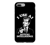 I Use AI Actual Intelligence IT G unny Im Smart Anti-AI Case for iPhone 7 Plus/8 Plus