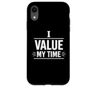I Value My Time Personal Boundaries Mindset Design Case for iPhone XR
