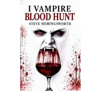 I Vampire Blood Hunt