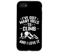 I’ve Got Many Hills To Climb And I Love It Case for iPhone SE (2020) / 7/8