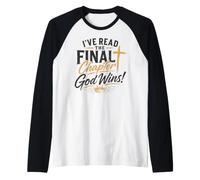 I’ve Read The Final Chapter God Wins! Inspirational Faith Raglan Baseball Tee