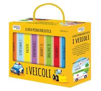 I veicoli. La mia prima biblioteca
