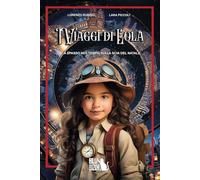 I Viaggi di Lola: A spasso nel tempo sulla scia del Natale