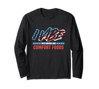I Vibe with America and Comfort Foods Funny Patriotic Long Sleeve T-Shirt