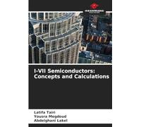 I-VII Semiconductors: Concepts and Calculations
