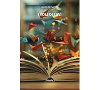 I voli di Lavì (Nuove voci. Fabulae)
