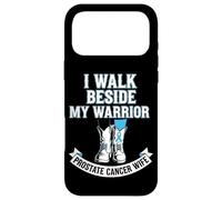 I Walk Beside My Warrior Prostate Cancer Wife Case for iPhone 17 Pro Max