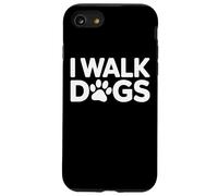 I Walk Dogs Just Ask For Info Dog Walker Trainer Case for iPhone SE (2020) / 7/8