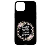 I Walked By Faith Now I Walk With Purpose Mission Case for iPhone 15 Plus