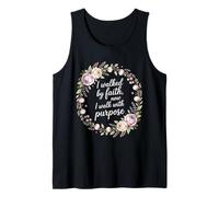 I Walked by Faith Now I Walk with Purpose Mission Tank Top