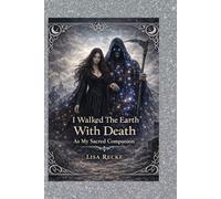 I WALKED THE EARTH WITH DEATH AS MY SACRED COMPANION (The Bare Soul Collection)