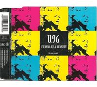 I Wanna Be A Kennedy by U96 (1992-01-01)