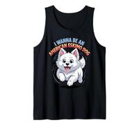 I Wanna be an American Eskimo Dog Cartoon Pet Dog Breed Tank Top