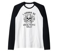 I Wanna Be Where People aren't Raglan Baseball Tee