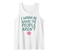 I Wanna Be Where The People Arent - Introvert Hermit Ocean Tank Top