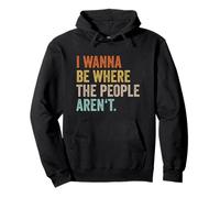 I Wanna Be Where The People Arent Peace Calm Retro Introvert Pullover Hoodie