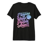 I Wanna Be Where The People Arent Shell Sarcastic Introvert Premium T-Shirt