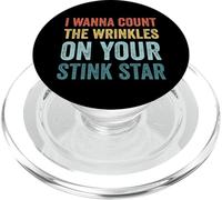 I Wanna Count The Wrinkles On Your Stink Star Funny Vintage PopSockets PopGrip for MagSafe