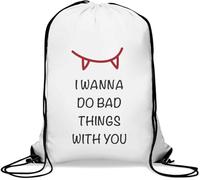 I Wanna Do Bad Things with You Cute Vampire Teeth Gym Sack Casual Drawstring Bag White