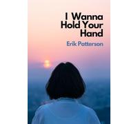 I Wanna Hold Your Hand (Patterson Plays)