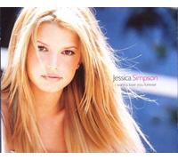 I Wanna Love You Forever by Simpson,Jessica (2000-02-28)