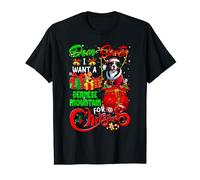 I Want a Bernese Mountain for Christmas Santa Dog Lover T-Shirt