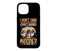 I Want Aussies To Love Me Australian Shepherd Aussie Dog Case for iPhone 15