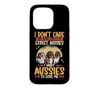 I Want Aussies To Love Me Australian Shepherd Aussie Dog Case for iPhone 15 Pro