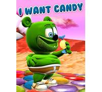 I Want Candy
