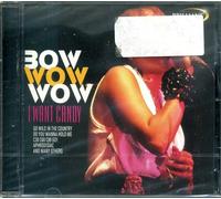 I Want Candy: The Best of Bow Wow Wow
