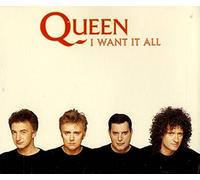 I Want It All (1989) By Queen (0001-01-01)