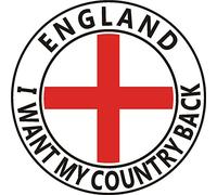 "I Want My Country Back" CAR/Scooter England Sticker Decal - Patriotic, St George, UK Seller (Small - 50mm Dia)
