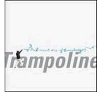 I Want One of Everybody by Trampoline (1996-06-11)