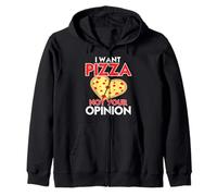 I Want Pizza Not Your Drama Sarcastic Food Humor Zip Hoodie