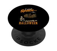 I Want Space Specially On Halloween Alien Space Lover PopSockets Adhesive PopGrip