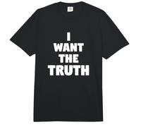 I Want The Truth Comfort Colors Adult Heavyweight T-Shirt