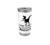 I Wan't to Be A Dinosaur Funny Black Stainless Steel Insulated Tumbler