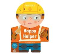 I Want to Be a Happy Helper