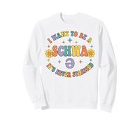 I Want To Be A Schwa It's Never Stressed Science Of Reading Sweatshirt