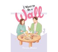 I Want to Be a Wall, Vol. 3