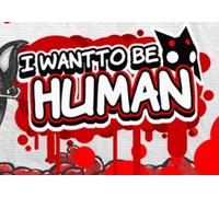 I Want To Be Human (PC) Steam Key - GLOBAL